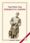 Derebeyi ve Dersim Derebeyi ve Dersim