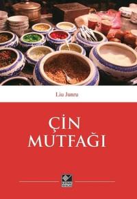Çin Mutfağı - Liu Junru