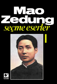 Mao Zedung Seçme Eserler 1. Cilt Mao Zedung