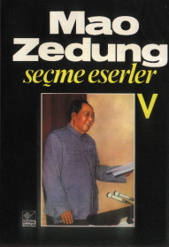 Mao Zedung Seçme Eserler 5. Cilt Mao Zedung