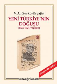 Yeni Türkiye'nin Doğuşu V. A. Gurko Kryajin