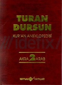 Kur'an Ansiklopedisi Cilt: 2 - Turan Dursun