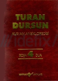 Kur'an Ansiklopedisi Cilt: 4 Turan Dursun