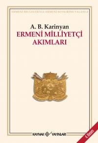 Ermeni Milliyetçi Akımları - A. B. Karinjan