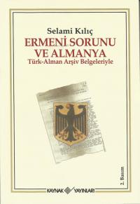 Ermeni Sorunu ve Almanya Selami Kılıç