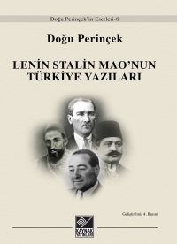 Lenin Stalin Mao'nun Türkiye Yazıları Doğu Perinçek