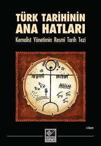 Türk Tarihinin Ana Hatları - Kolektif