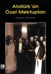Atatürk'ün Özel Mektupları