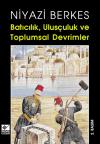 Batıcılık, Ulusçuluk ve Toplumsal Devrimler