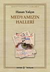 Medyamızın Halleri Medyamızın Halleri