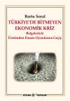 Türkiye'de Bitmeyen Ekonomik Kriz