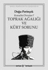 Toprak Ağalığı ve Kürt Sorunu Toprak Ağalığı ve Kürt Sorunu