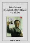 Bilimsel Sosyalizm ve Bilim Bilimsel Sosyalizm ve Bilim