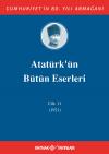 Atatürk'ün Bütün Eserleri 11. Cilt ( 1921 ) Atatürk'ün Bütün Eserleri 11. Cilt ( 1921 )