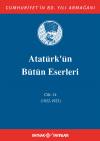Atatürk'ün Bütün Eserleri 14. Cilt ( 1922 - 1923 ) Atatürk'ün Bütün Eserleri 14. Cilt ( 1922 - 1923 )