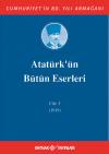 Atatürk'ün Bütün Eserleri 5. Cilt ( 1919 ) Atatürk'ün Bütün Eserleri 5. Cilt ( 1919 )