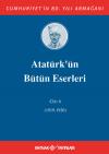 Atatürk'ün Bütün Eserleri 6. Cilt ( 1919 - 1920 ) Atatürk'ün Bütün Eserleri 6. Cilt ( 1919 - 1920 )