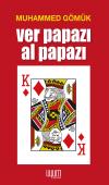 Ver Papazı Al Papazı Ver Papazı Al Papazı