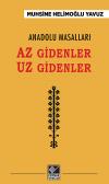 Az Gidenler Uz Gidenler