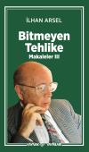 Bitmeyen Tehlike