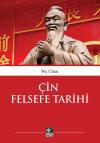 Çin Felsefe Tarihi Çin Felsefe Tarihi