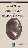 CİHAN HARBİ VE OSMANLI DEVLETİ