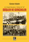 Düşler ve Gerçekler Düşler ve Gerçekler