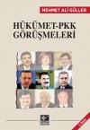 Hükümet PKK Görüşmeleri Hükümet PKK Görüşmeleri