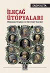 İlkçağ Ütopyaları İlkçağ Ütopyaları