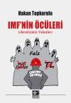 IMF'nin Öcüleri - Hakan Topkurulu