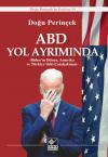 ABD Yol Ayrımında ABD Yol Ayrımında