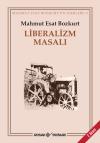 LİBERALİZM MASALI LİBERALİZM MASALI