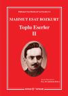 Mahmut Esat Bozkurt Toplu Eserler-II Mahmut Esat Bozkurt Toplu Eserler-II