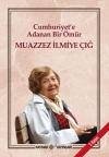 Muazzez İlmiye Çığ Muazzez İlmiye Çığ