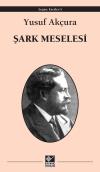 Şark Meselesi Şark Meselesi