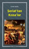 Şeriat'tan Kıssa'lar Şeriat'tan Kıssa'lar