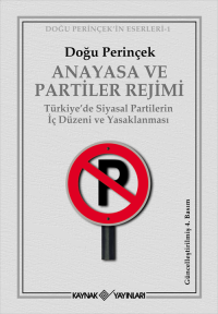 Anayasa ve Partiler Rejimi Doğu Perinçek