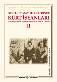 Genelkurmay Belgelerinde Kürt İsyanları 2
