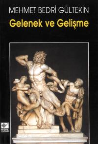 Gelenek ve Gelişme