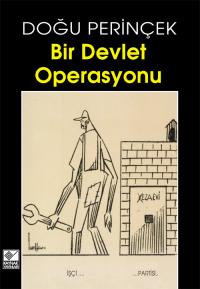 Bir Devlet Operasyonu Doğu Perinçek