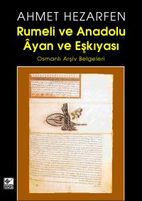 Rumeli ve Anadolu Ayan ve Eşkıyası -1