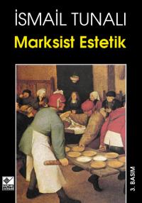 Marksist Estetik İsmail Tunalı