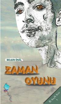 Zaman Oyunu Belgin Önal