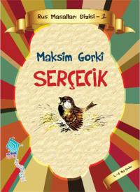 Serçecik Maksim Gorki