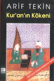 Kur'an'ın Kökeni Arif Tekin