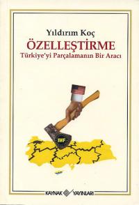 Özelleştirme Yıldırım Koç