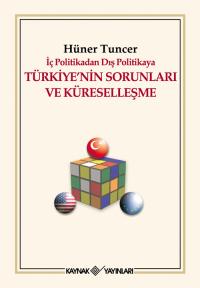 Türkiye'nin Sorunları Ve Küreselleşme Hüner Tuncer