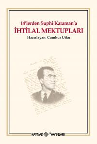 İhtilal Mektupları Cumhur Utku