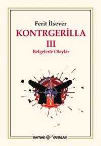 Kontrgerilla III Ferit İlsever