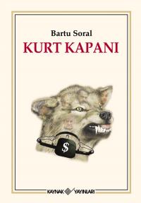 Kurt Kapanı Bartu Soral